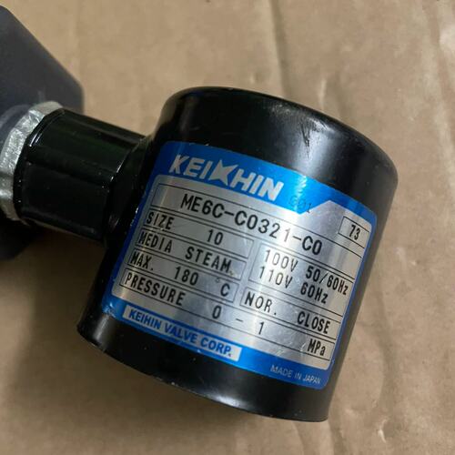 议价KEIHIN ME6C-C0321-CO 110V 180度 STEAM CLOSE