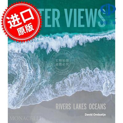 水上航拍：河流、湖泊、海洋 Water Views: Rivers  Lakes  Oceans 英文原版