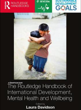 预售 按需印刷 The Routledge Handbook of International Development, Mental Health and Wellbeing