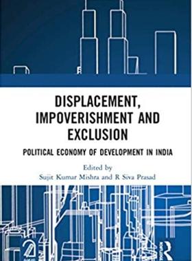 预售 按需印刷 Displacement, Impoverishment and Exclusion