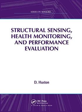 预售 按需印刷 Structural Sensing, Health Monitoring, and Performance Evaluation