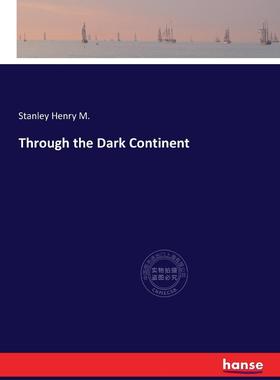 【预售 按需印刷】 Through the Dark Continent