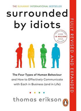 现货 被白痴包围:人类行为的四种模式 英文原版 Surrounded by Idiots 如何理解那些无法理解的人 人际交流 心理学 肢体语言