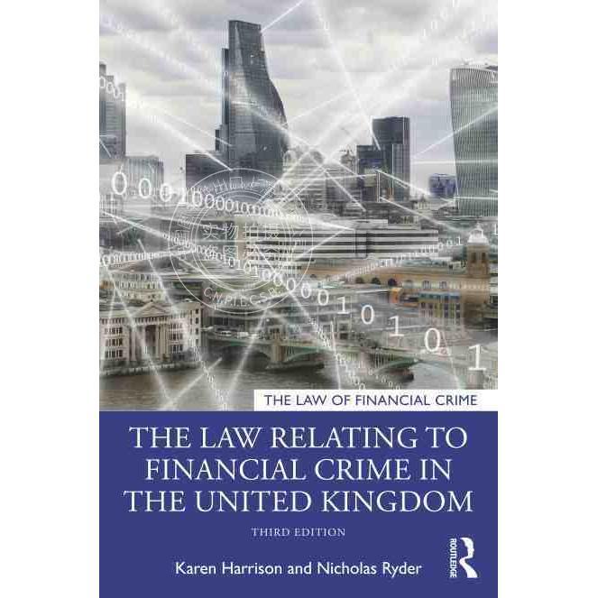 预售 按需印刷The Law Relating to Financial Crime in the United Kingdom