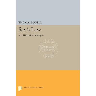 Say's Law萨伊定律：历史分析  普林斯顿