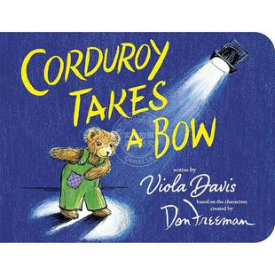 Corduroy Takes 小熊可杜罗鞠了个躬 英文原版 Bow 3岁 儿童绘本故事纸板书