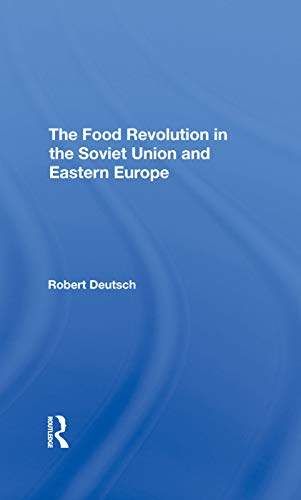 预售 按需印刷 The Food Revolution In The Soviet Union And Eastern Europe