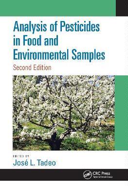 预售 按需印刷 Analysis of Pesticides in Food and Environmental Samples, Second Edition