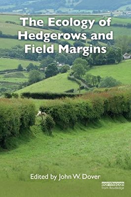 预售 按需印刷 The Ecology of Hedgerows and Field Margins