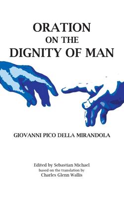 预售 按需印刷 Oration on the Dignity of Man