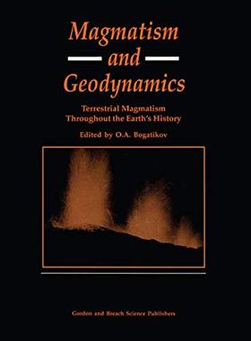 预售 按需印刷 Magmatism and Geodynamics