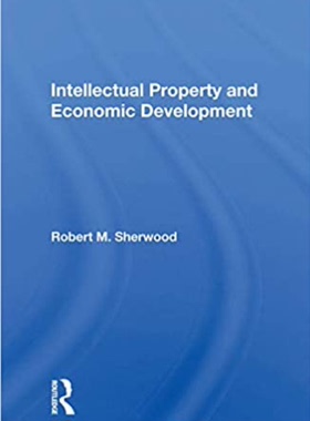 预售 按需印刷 Intellectual Property And Economic Development