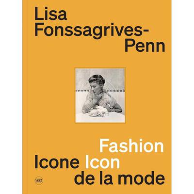 瑞典模特丽萨·弗萨格弗斯 时尚偶像 英文原版 艺术画册 Lisa Fonssagrives-Penn: Fashion Icon