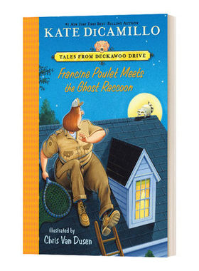 Francine Poulet Meets the Ghost Raccoon Tales from Deckawoo Drive, Volume Two