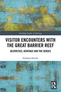 预售 按需印刷 Visitor Encounters with the Great Barrier Reef