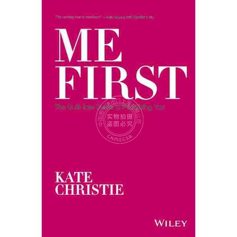 预售 按需印刷私人专属时间Me First: The Guilt-Free Guide To Prioritising You