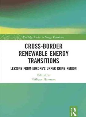 【预售 按需印刷】 Cross Border Renewable Energy Transitions