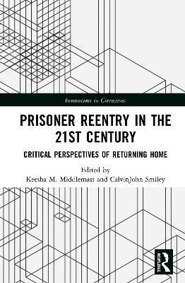 预售 按需印刷 Prisoner Reentry in the 21st Century