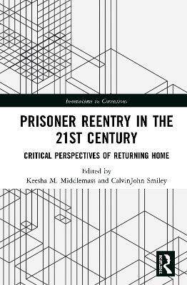 预售 按需印刷 Prisoner Reentry in the 21st Century