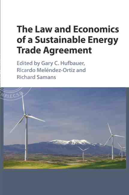 【预售 按需印刷】 The Law and Economics of a Sustainable Energy Trade Agreement