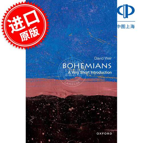 波希米亚人 牛津通识系列 David Weir 英文原版 Bohemians: A Very Short Introduction