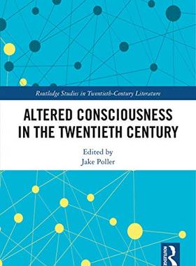 预售 按需印刷 Altered Consciousness in the Twentieth Century