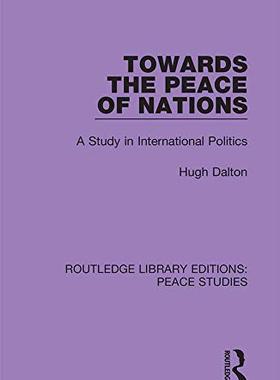预售 按需印刷 Towards the Peace of Nations