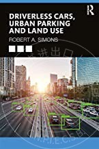 预售 按需印刷 Driverless Cars, Urban Parking and Land Use