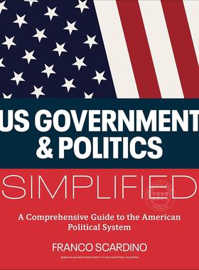 美国政府与政治简明指南 DK出版社 英文原版 U.S. Government and Politics Simplified