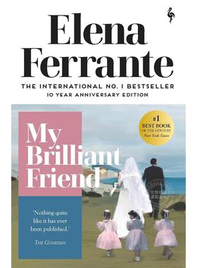 现货 我的天才女友 那不勒斯四部曲1 埃莱娜·费兰特 Elena Ferrante 英文原版 My Brilliant Friend: childhood, adolescence