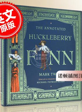 预售 哈克贝利·费恩历险记诺顿插图注释版 世界文学名著 英文原版 ANNOTATED HUCKLEBERRY FINN CL 精装