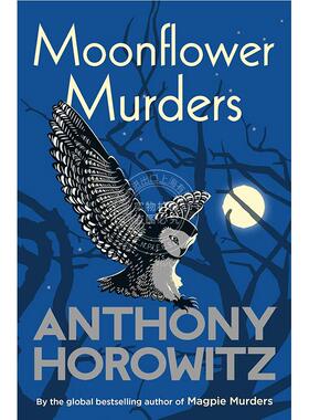 现货 猫头鹰谋杀案 安东尼·霍洛维茨 Anthony Horowitz 推理小说 英文原版 Moonflower Murders