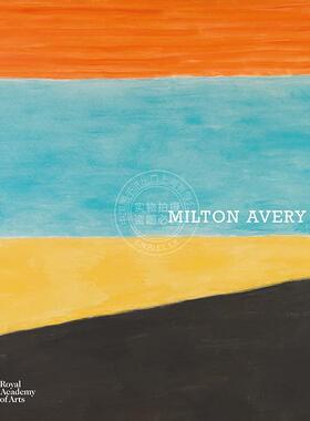 预售 米尔顿・艾弗里作品集 美国画家 艺术画集 Royal Academy of Arts出版社 英文原版 Milton Avery