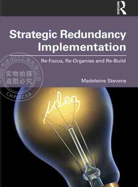 【预售 按需印刷】 Strategic Redundancy Implementation