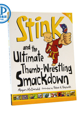 现货 Stink and the Ultimate Thumb-Wrestling Smackdown stink和终极的拇指摔跤击倒 儿童青少年英语读物小说