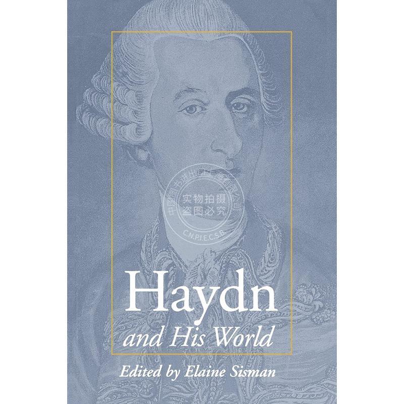 海顿和他的世界 英文原版 艺术画册 Haydn and His World