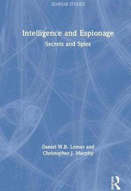 预售 按需印刷 Intelligence and Espionage: Secrets and Spies