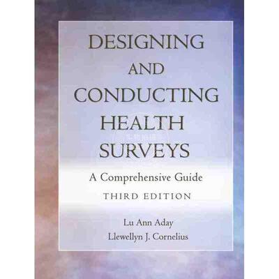 预售 按需印刷健康调查设计与实施：综合指南Designing And Conducting Health Surveys: A Comprehensive Guide, Third Edition