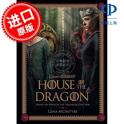 权力的游戏：龙之家族 第二季 坦格利安家族的兴衰 电视剧幕后艺术设定集 英文原版 Game of Thrones: House of the Dragon