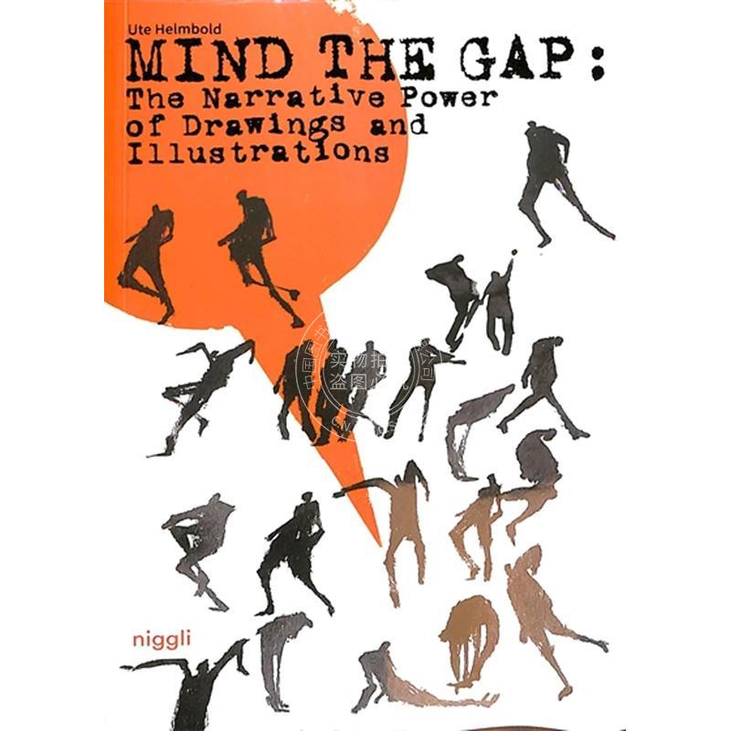 注意差距：插图和绘画的叙事力量 英文原版 艺术画册 Mind the Gap: The Narrative Power of Illustrations and Drawings