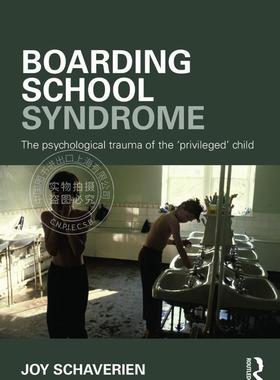 【预售 按需印刷】 Boarding School Syndrome