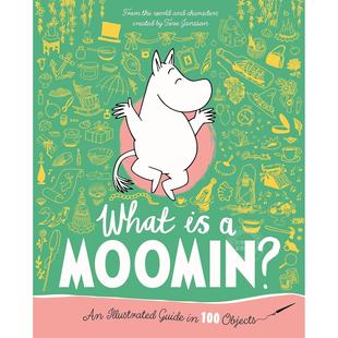 儿童绘本读物 What Objects 11岁 什么是姆明？100件物品图解指南 100 英文原版 Guide Illustrated Moomin?