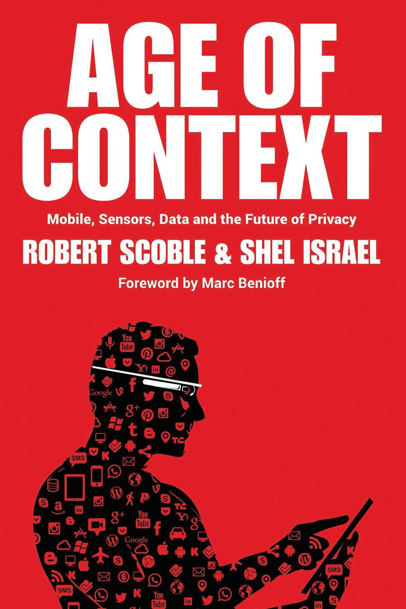 Age of Context : Mobile  Sensors  Data and the Future of Privacy 英文代采