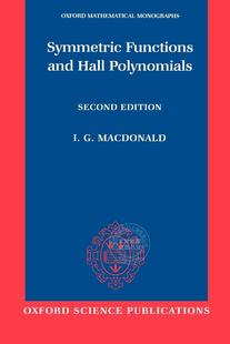 英文原版 Mathematical 牛津数学专著 对称函数与霍尔多项式 Monographs Oxford 预售 按需印刷 Macdonald