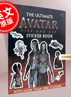 现货 阿凡达3火与烬贴纸书 儿童绘本书 英文原版 Avatar Fire and Ash Ultimate Sticker Book 詹姆斯卡梅隆 9-12岁