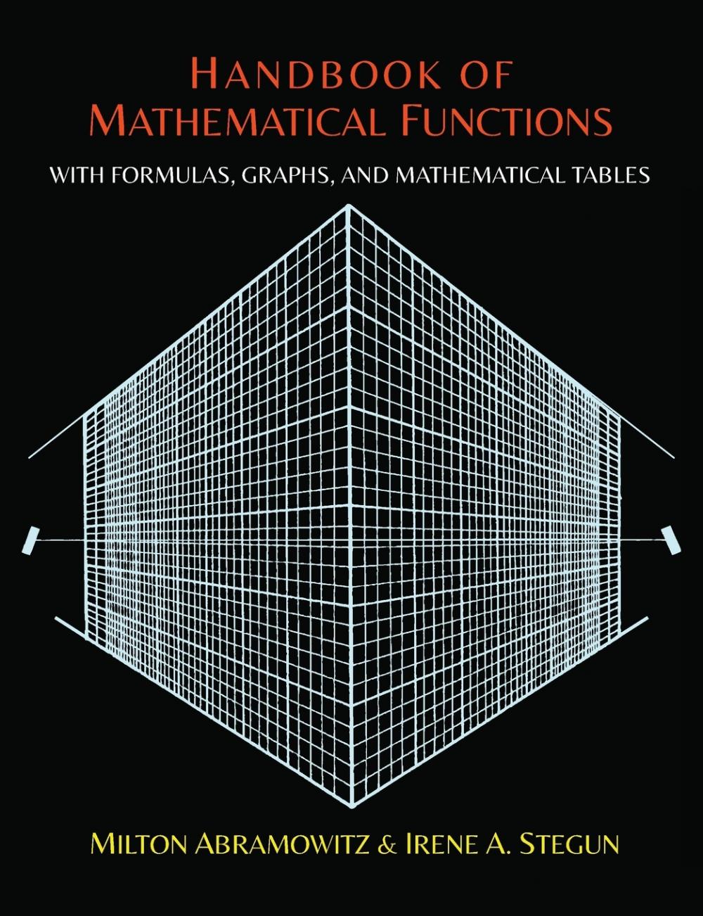 预售 按需印刷 Handbook of Mathematical Functions with Formulas  Graphs  and Mathematical Tables 英文原版