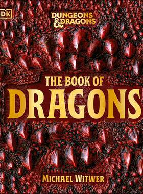 现货 龙与地下城：龙族之书 D&D跑团百科全书 DK出版社 英文原版 Dungeons & Dragons The Book of Dragons 新书预订