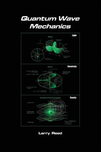 【预售 按需印刷】 Quantum Wave Mechanics - Third Edition