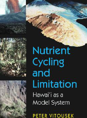 预售 按需印刷 Nutrient Cycling and Limitation: Hawai'i as a Model System