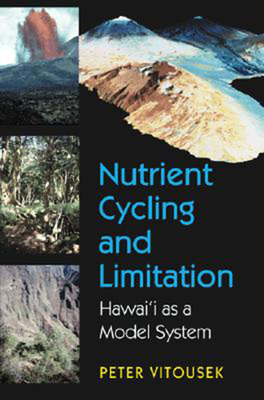 预售 按需印刷 Nutrient Cycling and Limitation: Hawai'i as a Model System